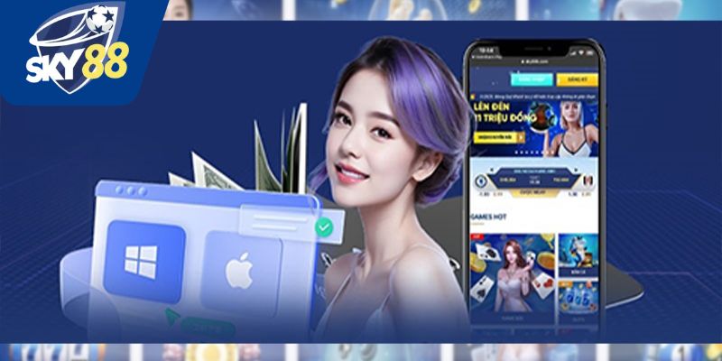 Cách tải app Sky88 trên các nền tảng