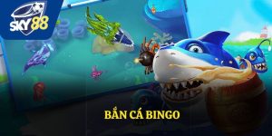 Bắn Cá Bingo - Trò Chơi Có Luật Chơi Hấp Dẫn