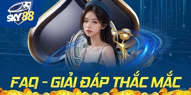Một số câu hỏi thường gặp tại nhà cái Sky88